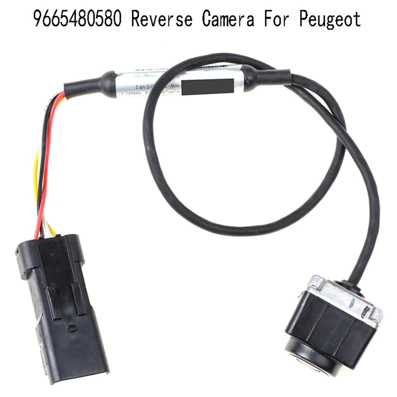 

9665480580 Reverse Camera Rear View Backup Reversing For Peugeot Replacement Accessories