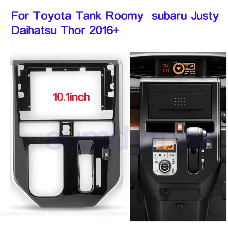 

10.1inch Car Radio Fascia for TOYOTA Roomy Tank DAIHATSU Thor SUBARU Justy Dash Trim Kit Frame Panel Head Unit Car Refitting