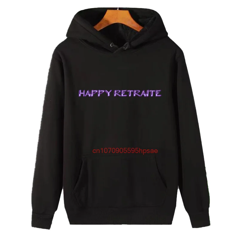 

Happy Retraite забавные графические толстовки с капюшоном, модная зимняя толстовка с капюшоном, свитера, толстый свитер, мужская толстовка