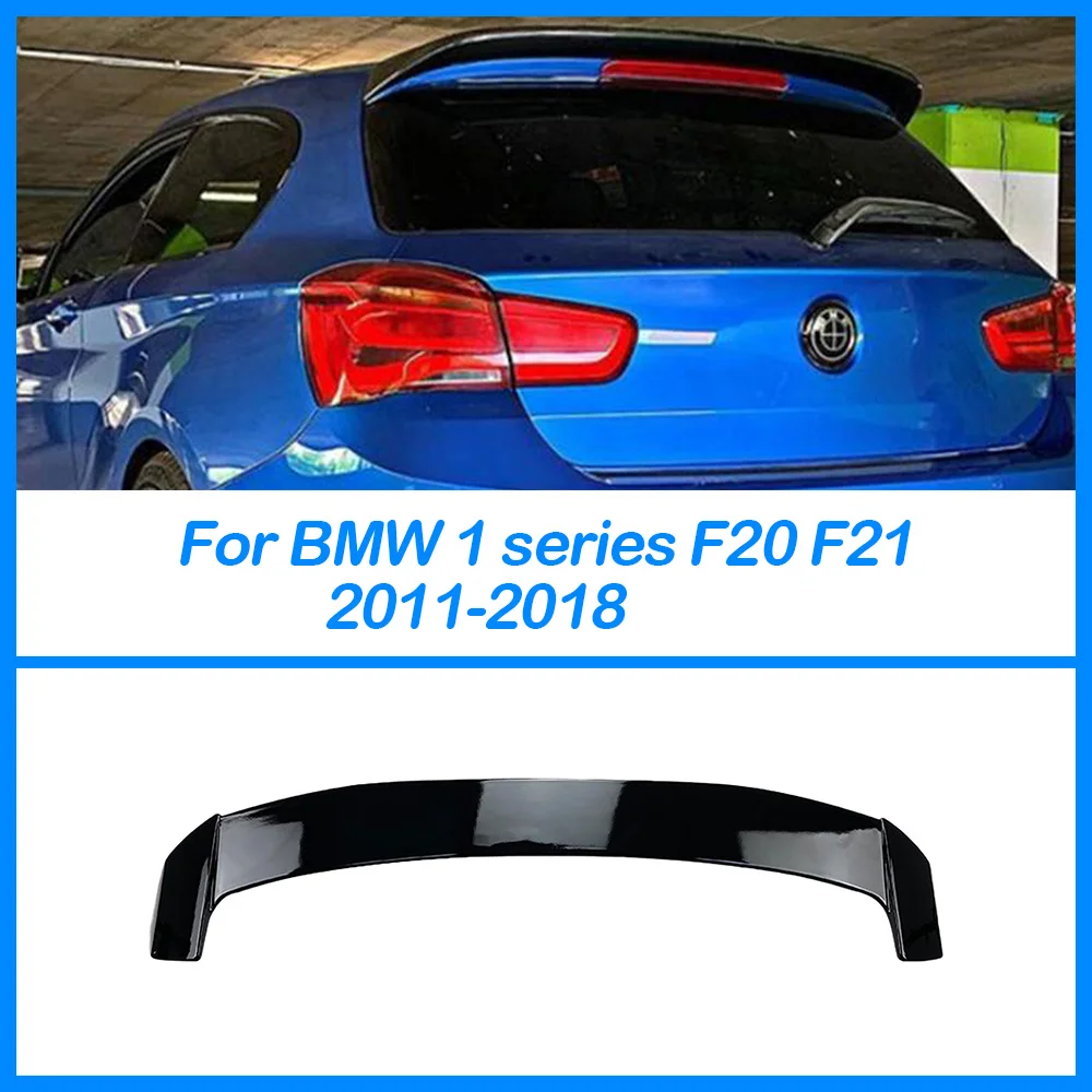 For BMW 1 Series F20 F21 2011 2012 2013 2014 2015-2018 Car Rear Trunk Spoiler Lip Wing Tail Gate Trim Accessories Glossy Black