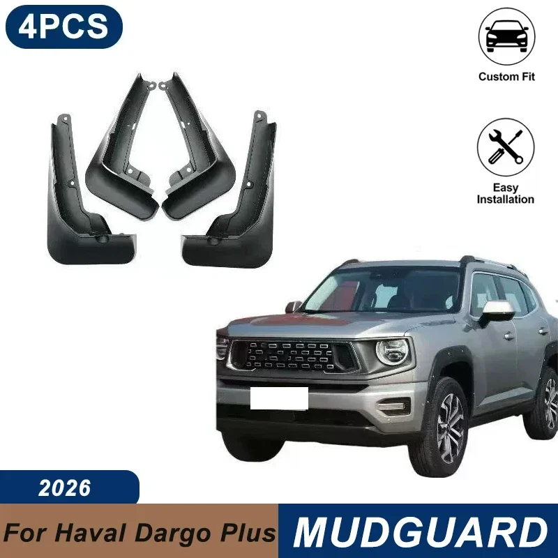 4PCS Car Mud Flaps For Haval Dargo Plus 2026 Waterproof Anti-Splash Fender Mudguards Auto Exterior Accessories