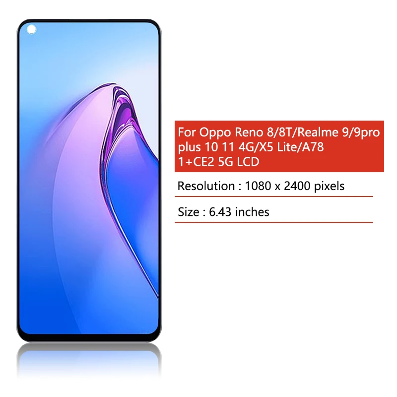 Testowany ekran dotykowy A78 4G LCD do Oppo Realme 9 9Pro+ 10 11 4G LCD X5 Lite do wyświetlacza Reno 8 8T Ekran Nord CE2