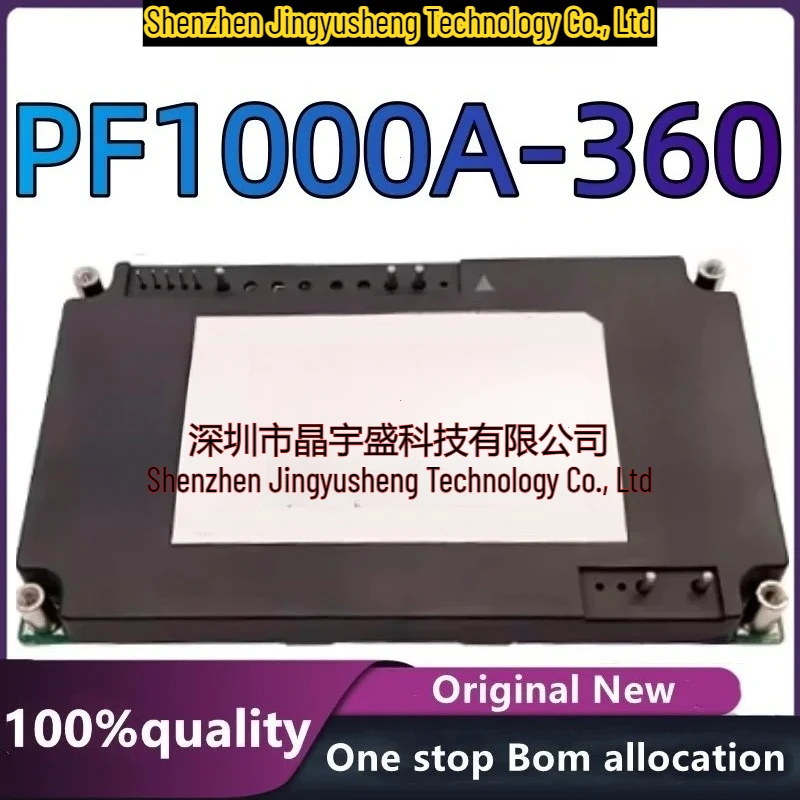 

100% New Original PF1000A-360 New Good Quality Module Electronic Components & Supplies