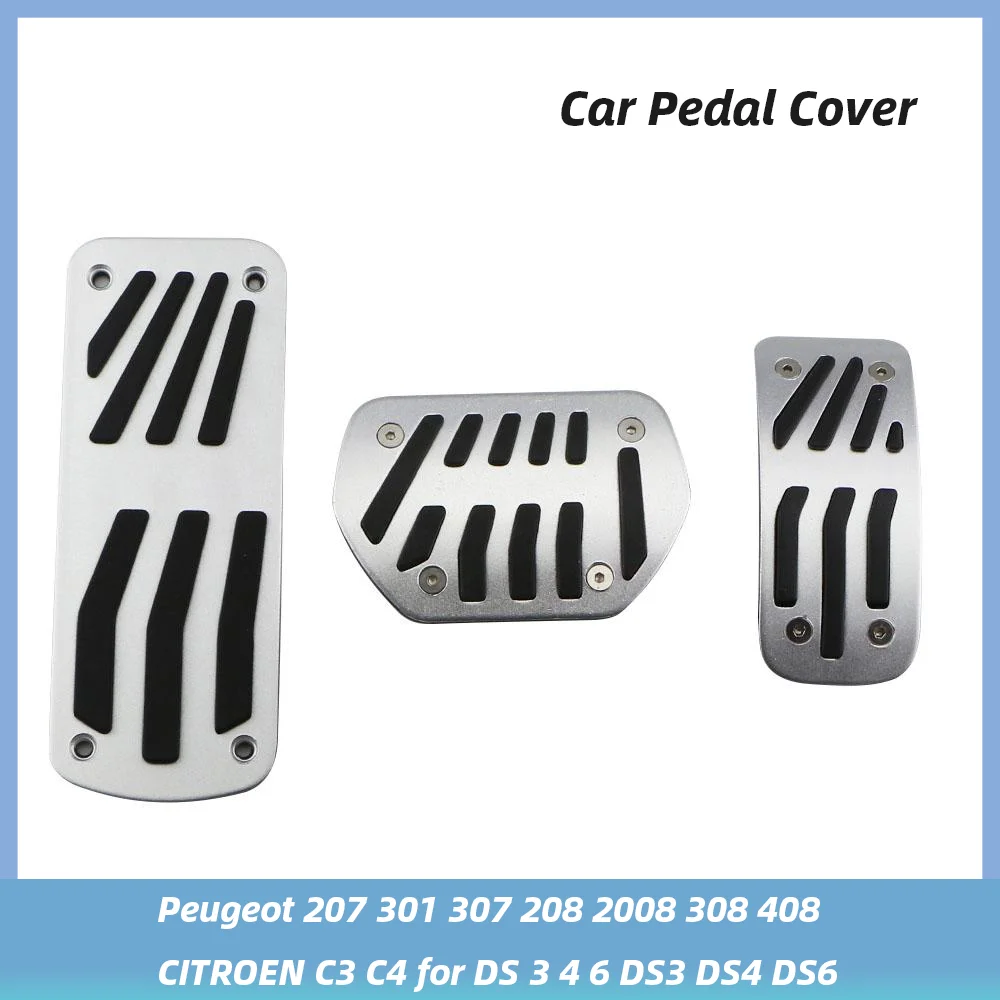 

For Peugeot 207 301 307 208 2008 308 408 for CITROEN C3 C4 for DS 3 4 6 DS3 DS4 DS6 Car Pedal Cover Gas Pedal Cover