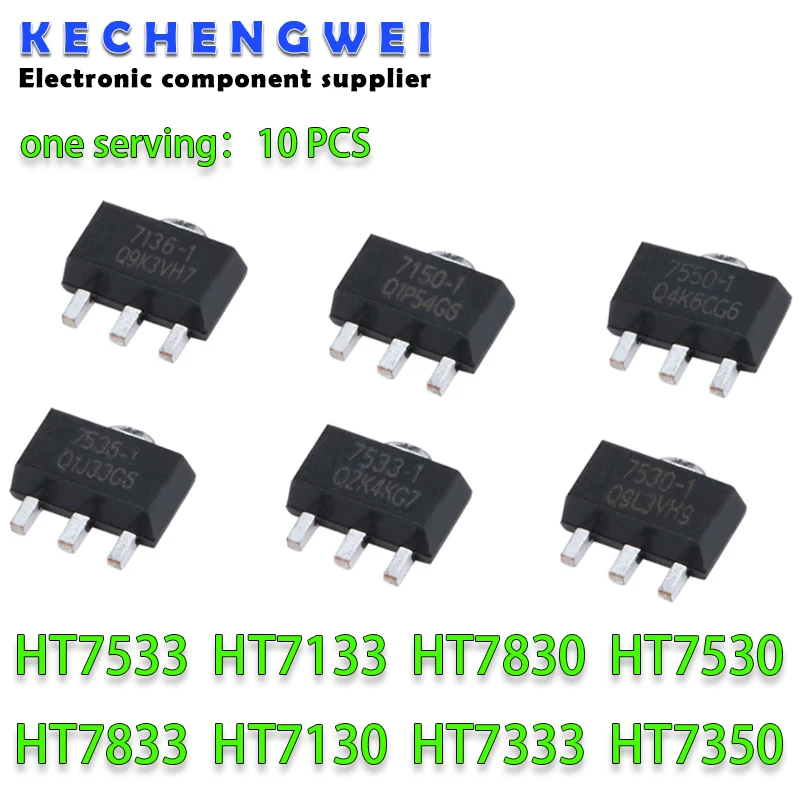 10PCS HT7133 HT7333 HT7350 HT7833 HT7533 HT7830 HT7130 HT7530 SOT-89 SOT 7133-1 7333-1 7350-1 7833-1 7533-1 7830-1 7130-1 7530-1