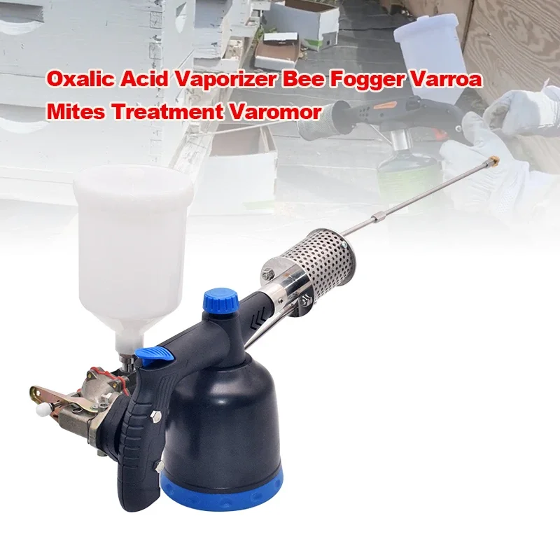 

Oxalic Acid Vaporizer Bee Fogger Varroa Mites Treatment Propane Insect Fogger for Fast and Effective Varroa Mites Control