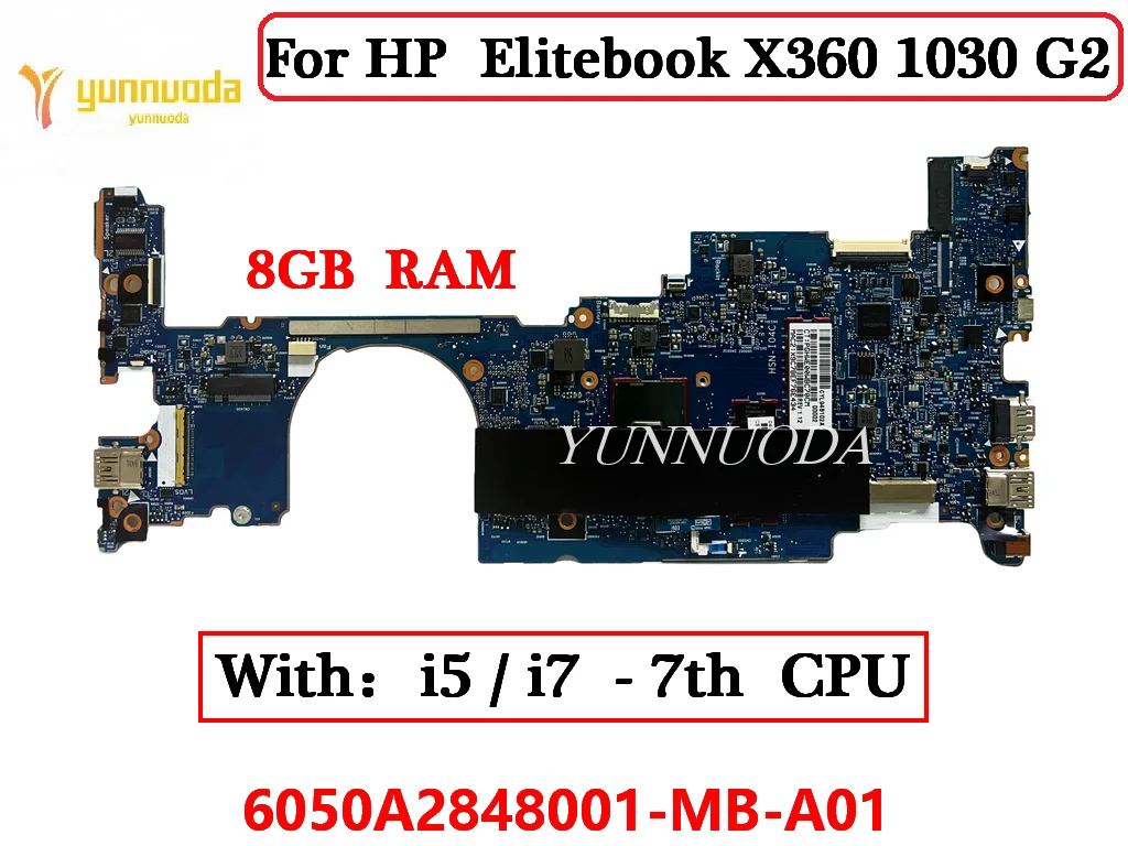 

6050A2848001-MB-A01 For HP Elitebook X360 1030 G2 Laptop Motherboard i5 i7 CPU 8GB RAM 917922-601 920053-601 920055-601 Tested