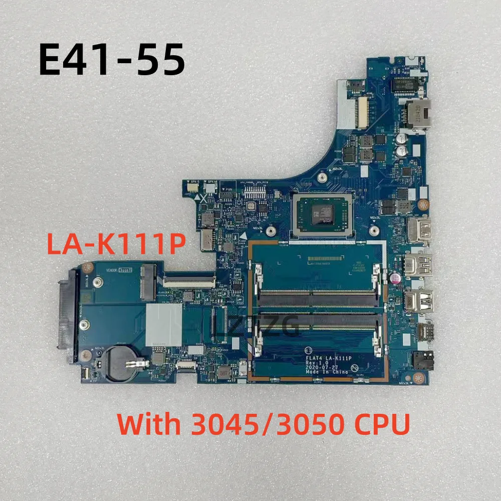 LA-K111P For Lenovo E41-55 Laptop Motherboard With AMD CPU 3045/3050U R5 100% Test OK