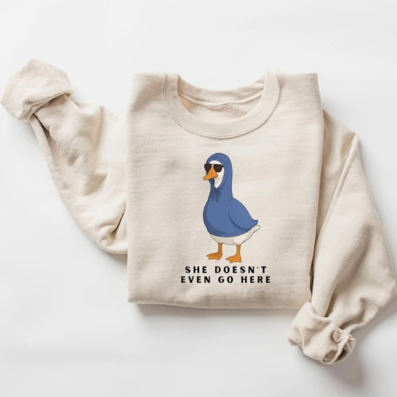 She Doesn’t Even Go Here Winter Sweatshirt Tv Series Meme Mean Girls Funny Goose Funny Animal Movie Humor Gift Matching Hoodies