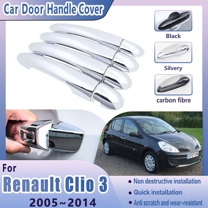 

Car Chrome Handles Cover Trim for Renault Clio 3 Accessories III 2005~2012 2013 2014 Carbon Fiber Styling Handle Auto Stickers