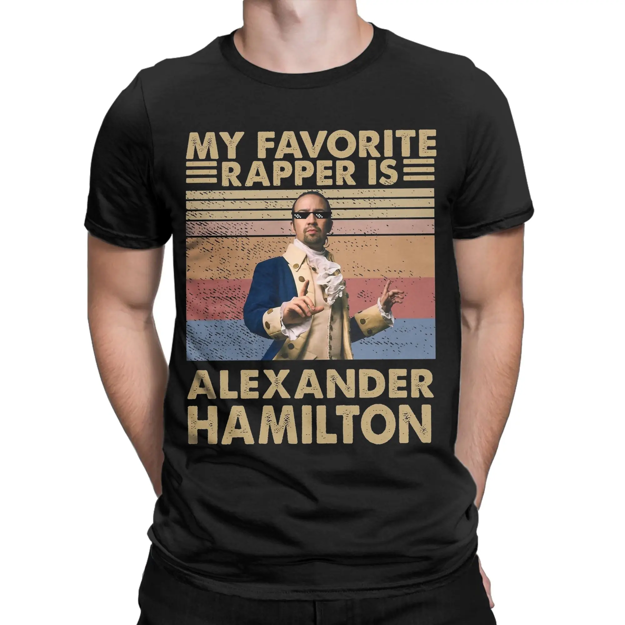 My Favorite Rapper Is Alexander Hamiltons T-Shirts for Men Vintage 100% Cotton Tee Shirt Short Sleeve T Shirts Gift Clothing