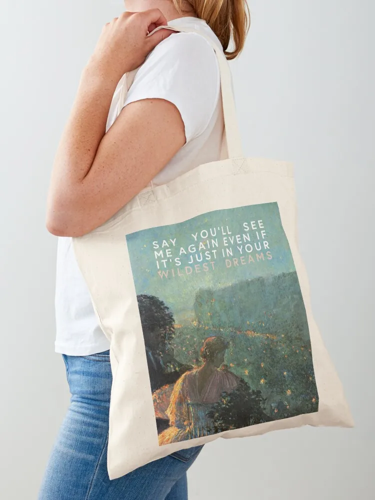 

just in your wildest dreams Tote Bag tote bag men woman shopping bag shopping Shopping bags