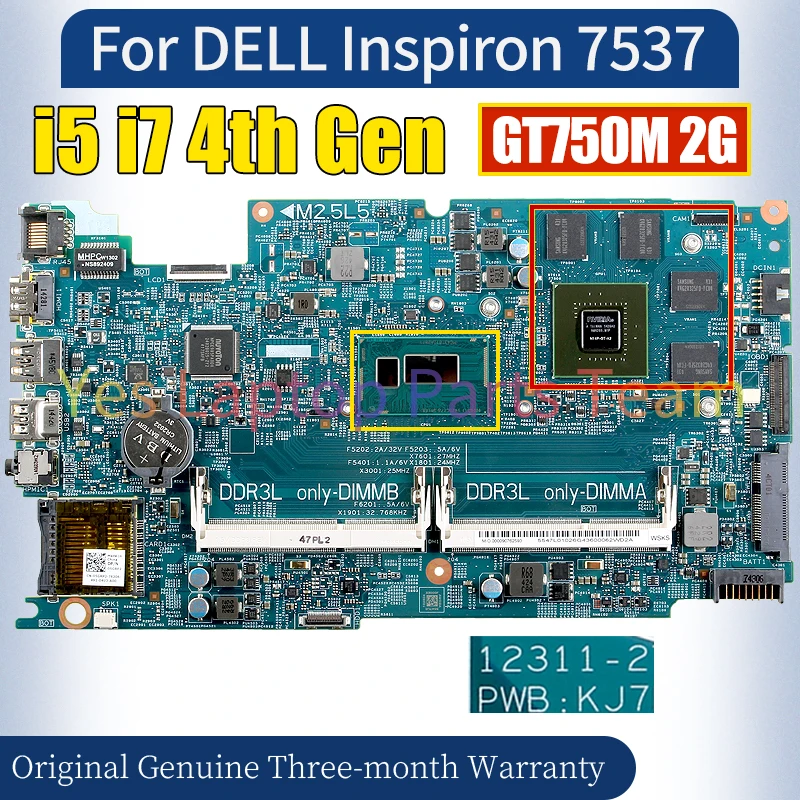 12311-2 For DELL Inspiron 7537 Laptop Mainboard i5 i7 4th Gen GT750M 2G 03V4T2 0DPX9G 05GRP2 100％ Tested Notebook Motherboard