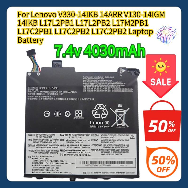 

7.4v 4030mAh For Lenovo V330-14IKB 14ARR V130-14IGM 14IKB L17L2PB1 L17L2PB2 L17M2PB1 L17C2PB1 L17C2PB2 L17C2PB2 Laptop Battery