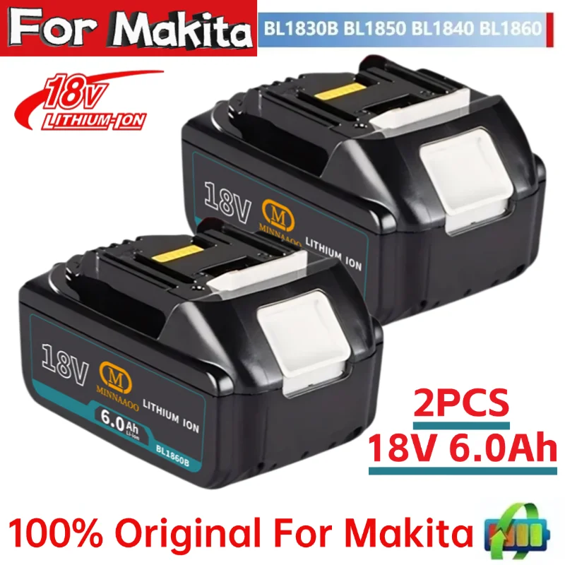 

100% Original For Makita 18V 6Ah battery,for Makita BL1850 BL1850B BL1830 BL1830B BL1840 BL1840B model power tools battery