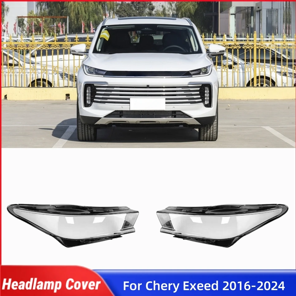 

For Chery Exeed 2016 2017 2018 2019 2020 2021 2022 2023 2024 Car Front Headlight Lens Cover Lights Cover Headlights Glass