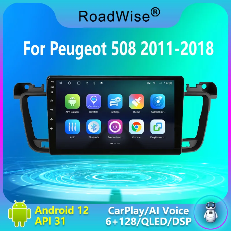 

Автомагнитола Roadwise 8 + 256 Android 12 для Peugeot 508 2011 - 2018 мультимедийный 4G Wifi GPS темно-синий DVD 2DIN DSP Авторадио для Carplay