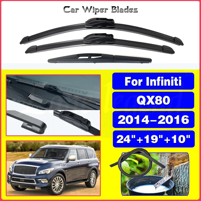 

Car Windshield Wiper Blades Fit For Infiniti QX80 2014 2015 2016 Front Rear Wiper Blades Soft Rubber Auto Windscreen 24"+19"+10"