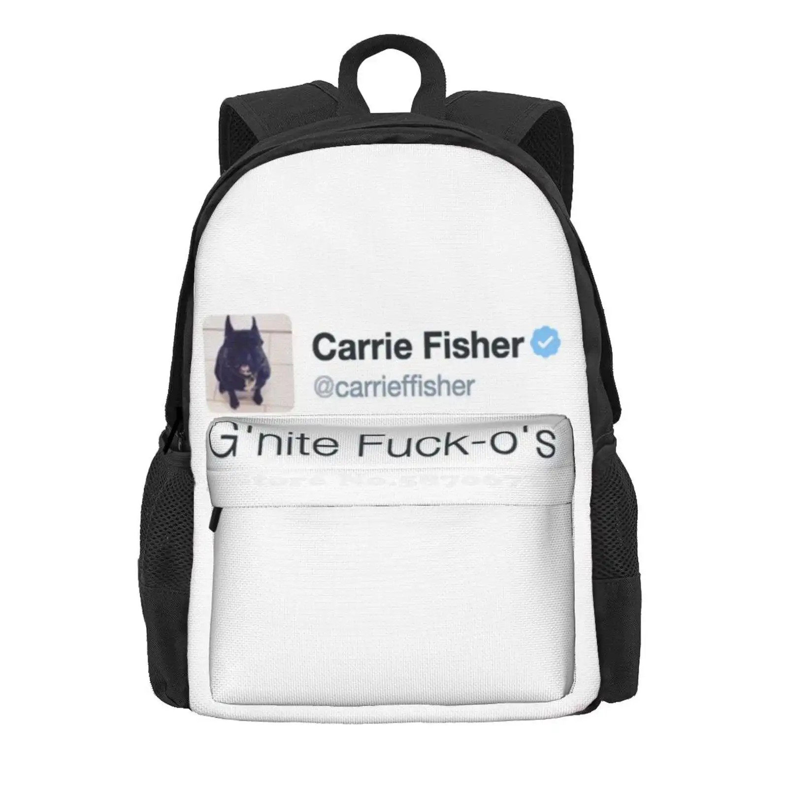 Carrie Fisher Tweets Hot Sale Schoolbag Backpack Fashion Bags Carrie Fisher Carrie Fisher Tweet Carrie Fisher Funny Tweet Cast