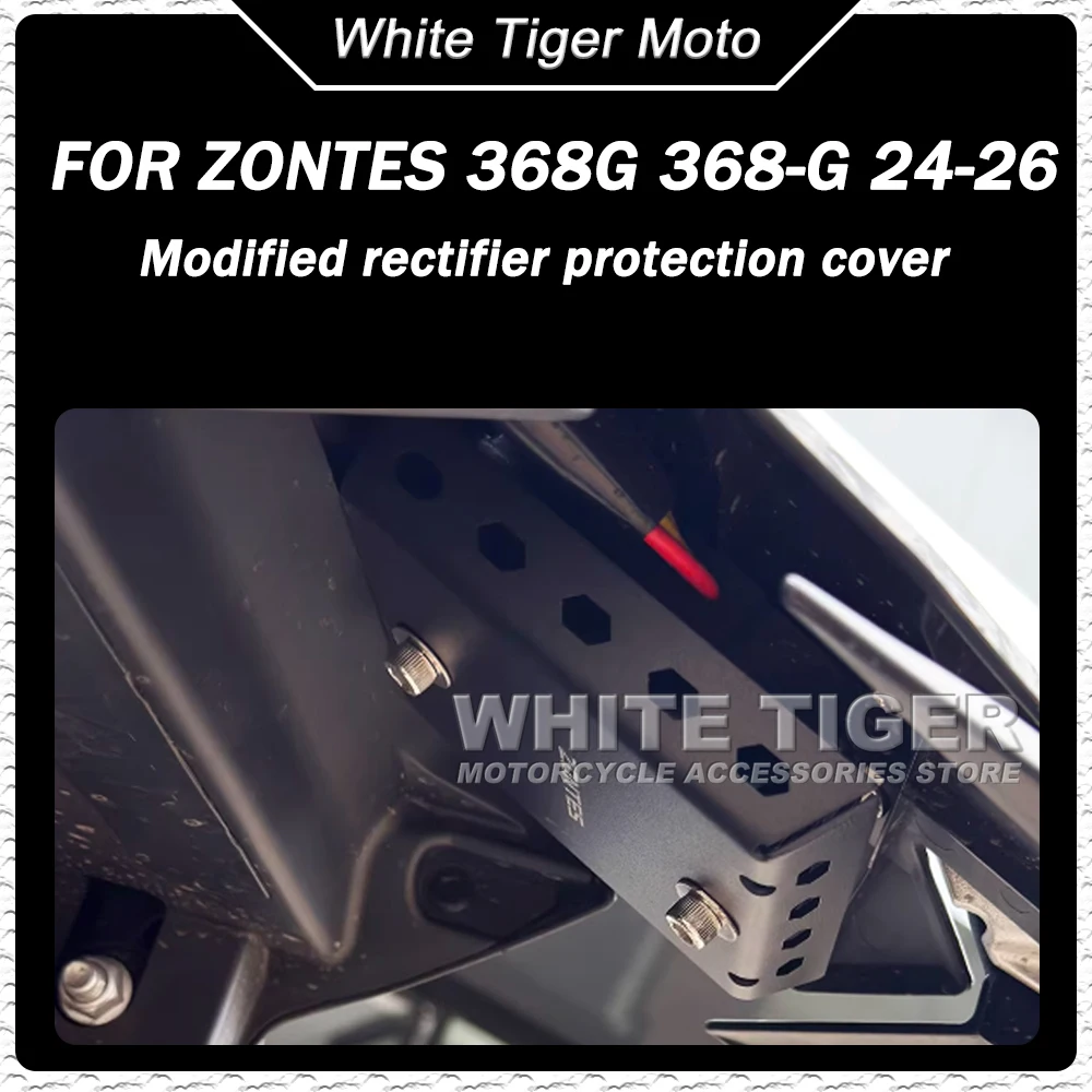 

Modified Rectifier Protective Cover Baffle Cover Plate Decorative Accessories FOR ZONTES 368G 368-G 368 G 2024-2026