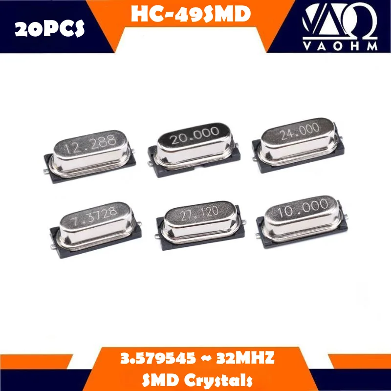 20pcs Quartz Crystal passive Oscillator HC-49 SMD  4MHz 6M 8M 12MHz 4M 8M 10M 12M 16M 18.432 20  24M 25M 26M 27M 30M 32 MHZ