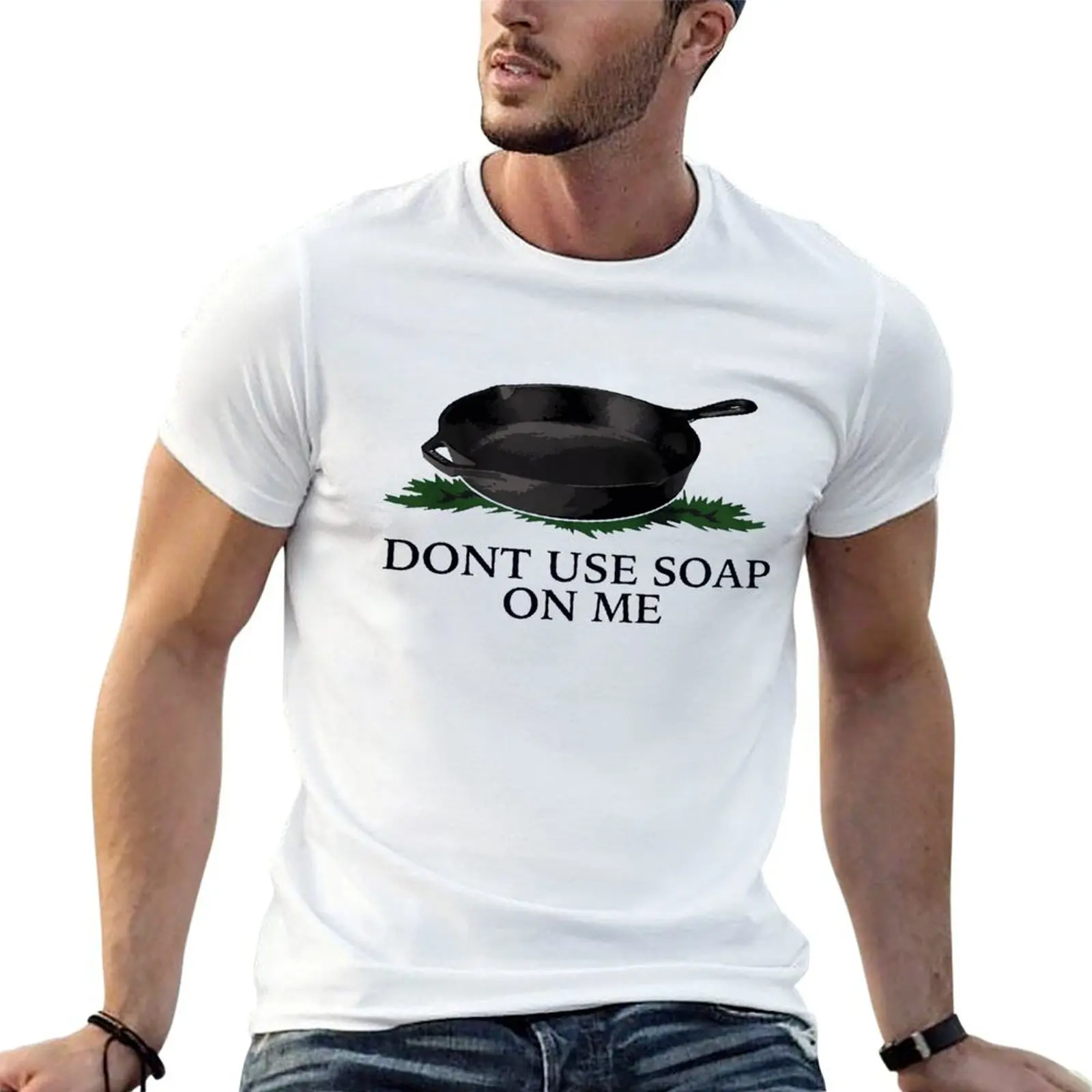 

Dont use soap on me T-Shirt t shirts for man pack cotton t shirt man designer T-Shirt
