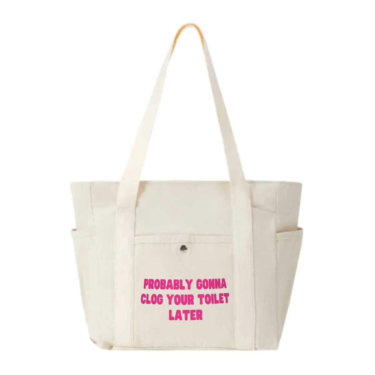 Probably Gonna Clog Your Toilet Later Large Capacity Multi-Pocket Shoulder Bag Office Commute Tote
