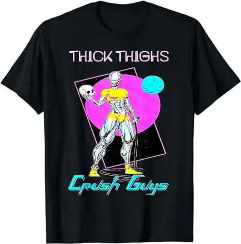 Thiick Thighs Crush Guys Weightlifting Bodybuilding Gym T-Shirt