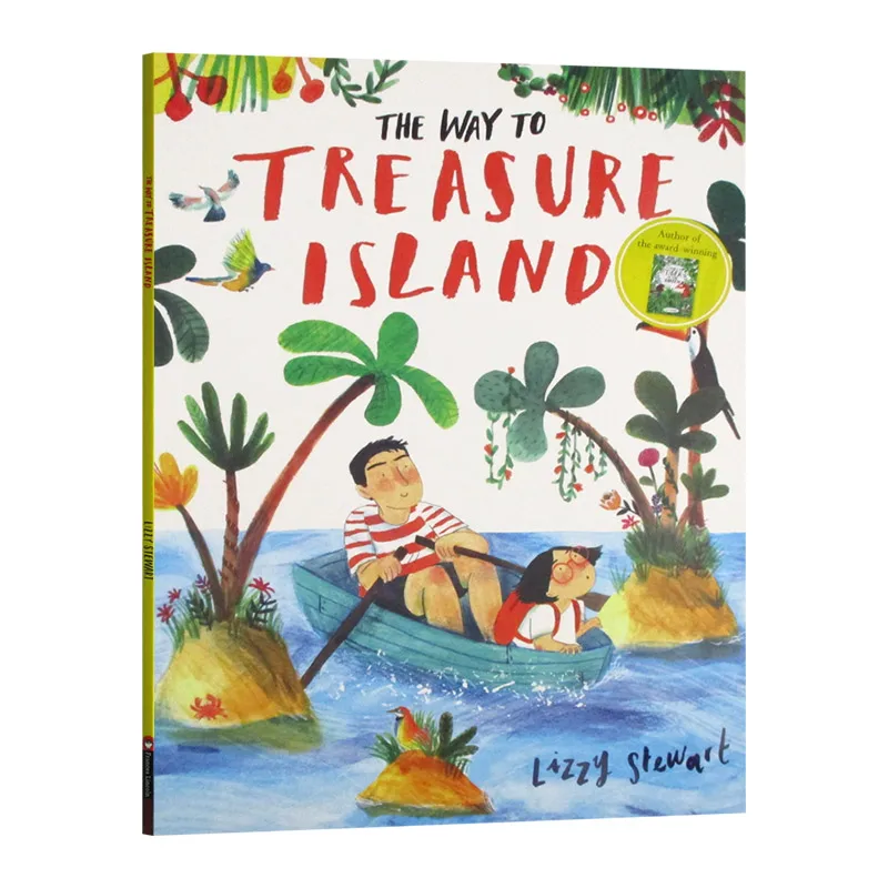 

The Way To Treasure Island, Lizzy Stewart, Children's books aged 3 4 5 6, English picture books, 9780711243927