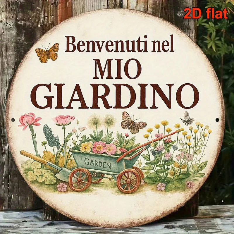 Letrero de Metal - Placa Decorativa Vintage de Metal Resistente para Pared, Benvenuti Nel Mio Giardino, Decoración Italiana para Hogar, Oficina, Bar, Cuarto de Hombre