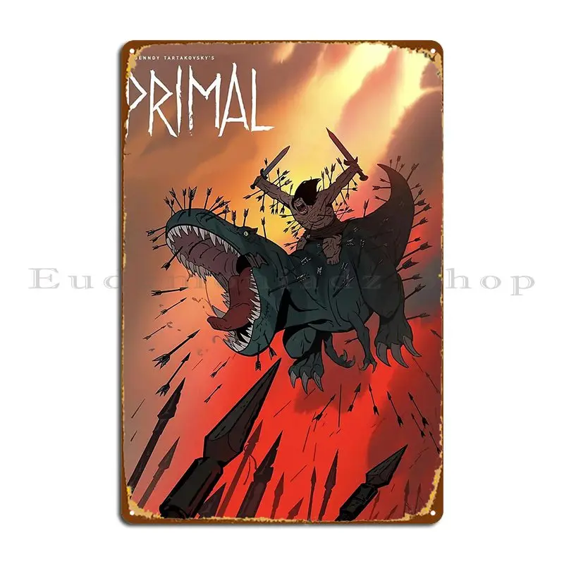 Primal Animated Tv Series Metal Sign Poster Wall Decor Living Room Club Bar Bar Cave Personalized Tin Sign Poster