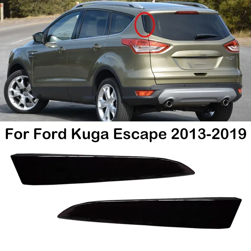 

New！ For Ford Kuga Escape 2013 2014 2015-2019 Car Rear Windshield Window Side Sealing Cover Seal Cap Tailgate Trim Decorative St