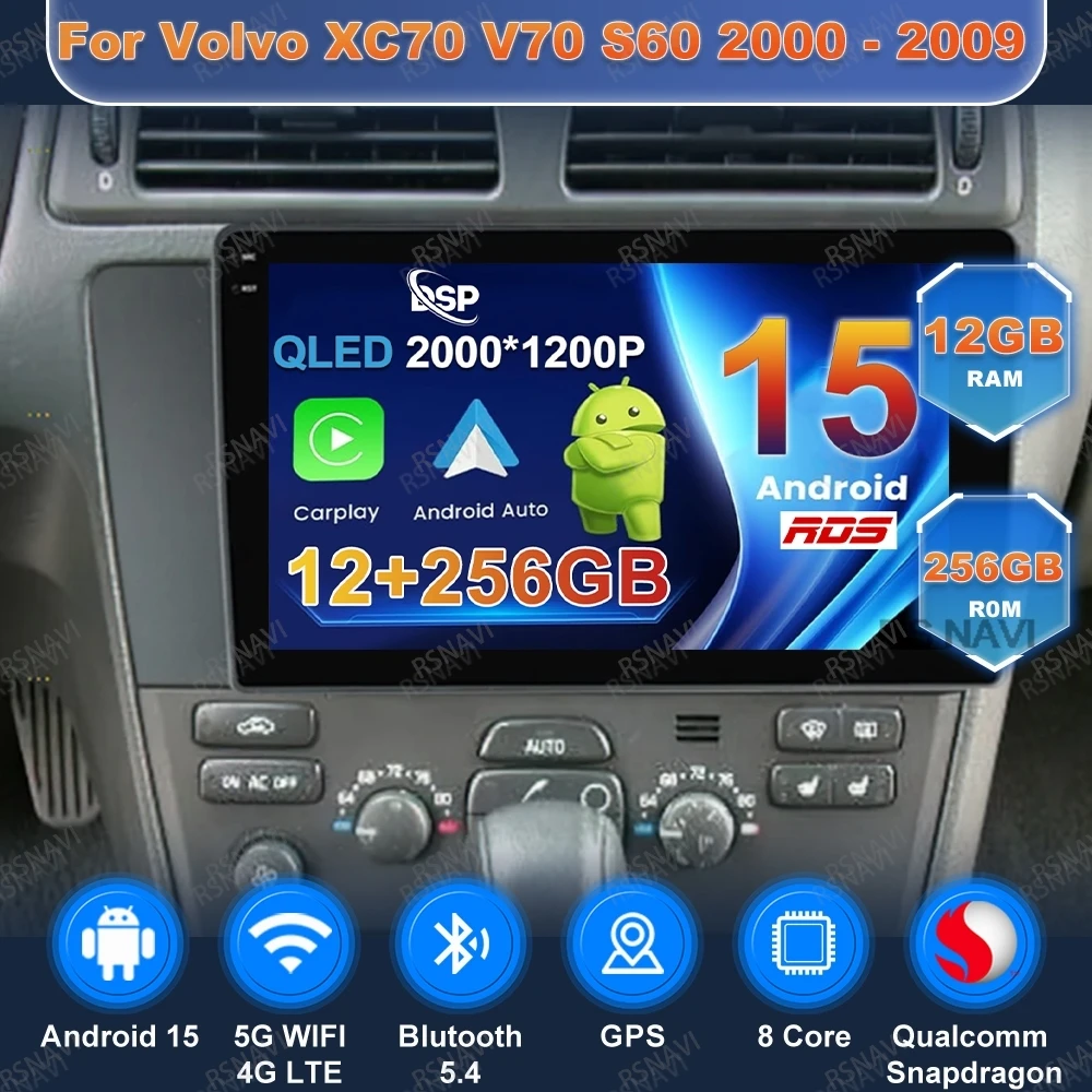 Android 15 Car Radio For Volvo XC70 V70 S60 2000 - 2009 Autoradio Wireless Carplay Auto Viedo Player DSP Stereo 4G LTE Head Unit