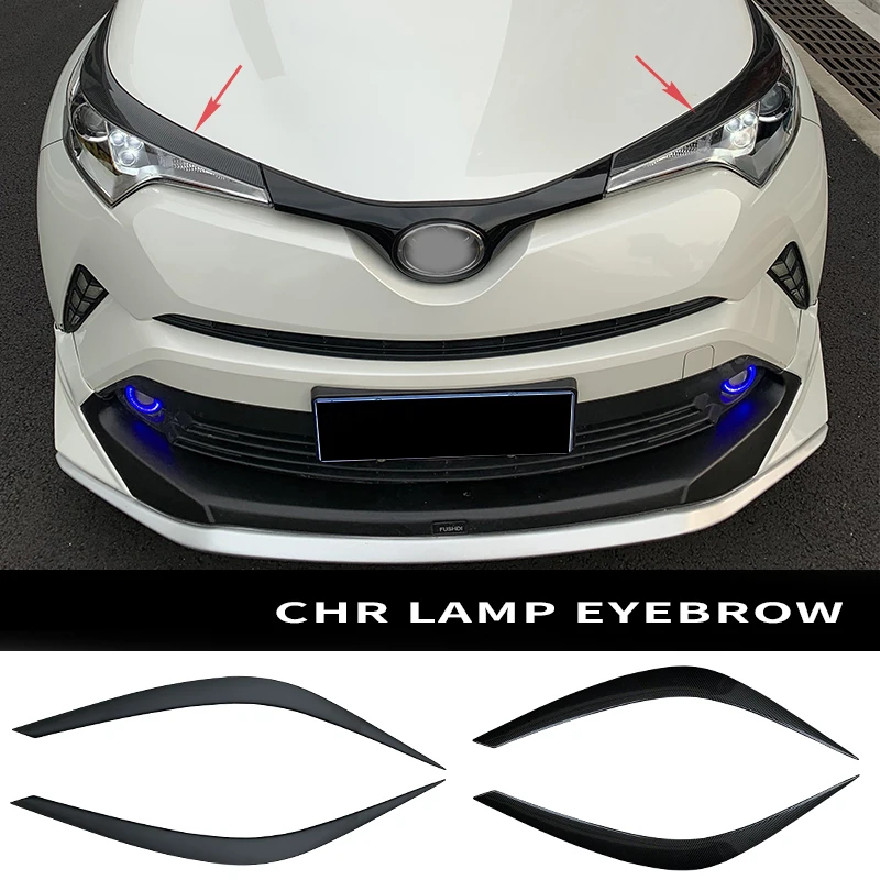 

Headlight eyebrow Wide body Kit accessory Cover Toyota C-HR CHR 2015 2016 2017 2018 2019 2020 2021 2022 adjustment