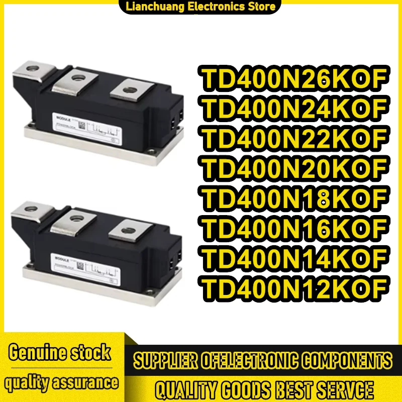 

TD400N26KOF TD400N24KOF TD400N22KOF TD400N20KOF TD400N18KOF TD400N16KOF TD400N14KOF TD400N12KOF New Original in stock
