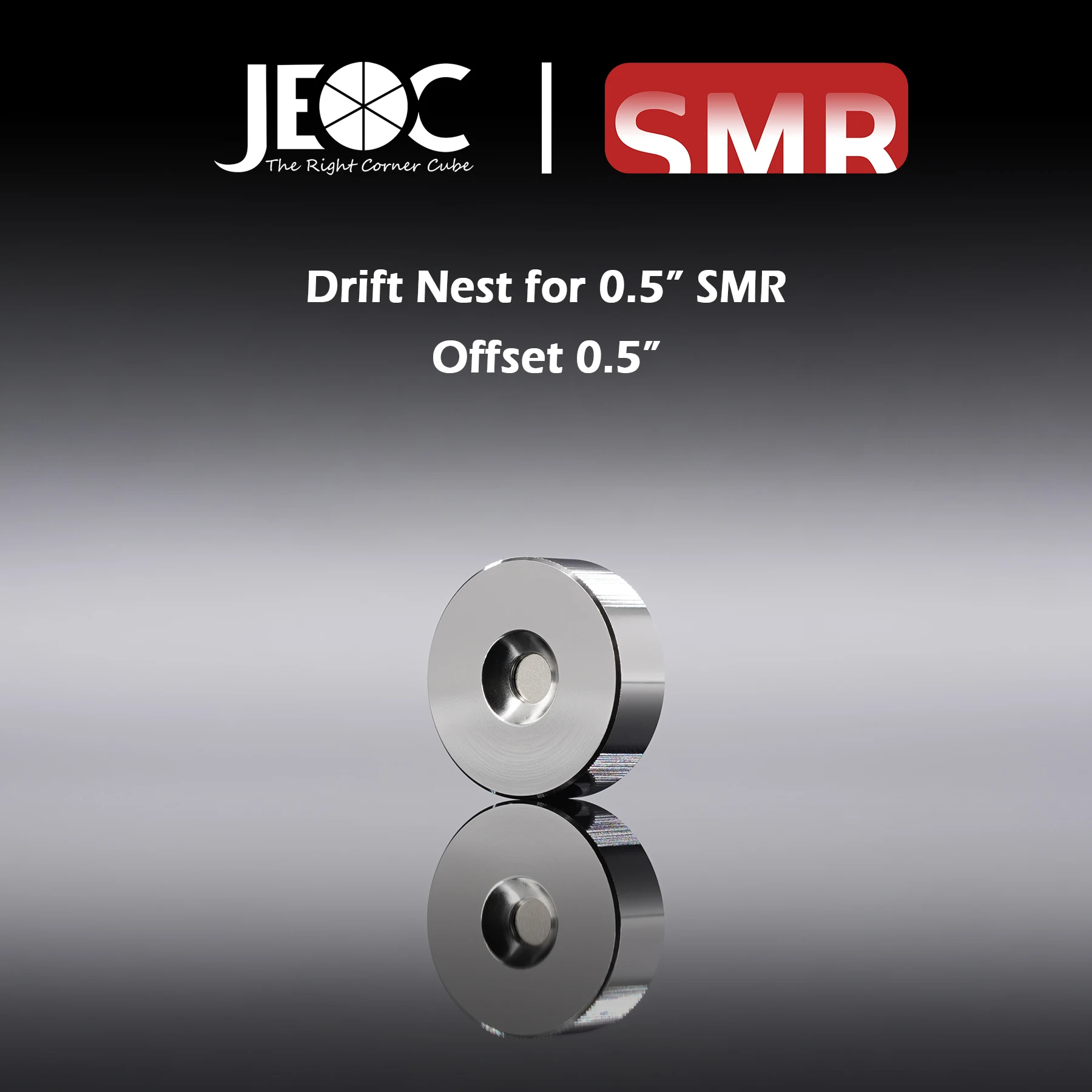 

JEOC Magnetic Drift Nest for 0.5" Spherically Mounted Retro-Reflector (SMR), 0.5" offset, 0.5" Ball Probe Seat