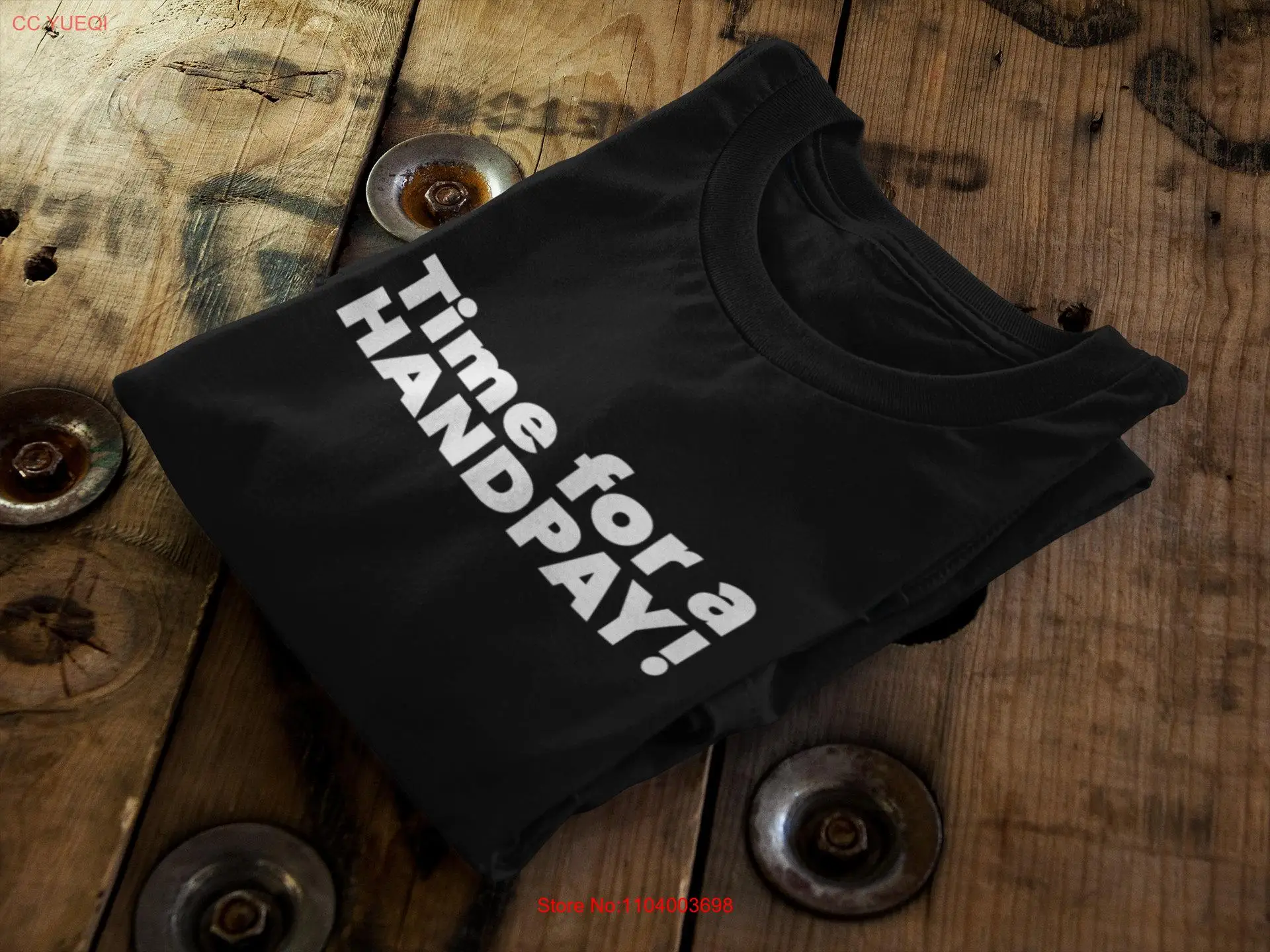 

HANDPAY Time T Shirt Casino Fan Jackpot Slot Machine Gambling Enthusiast Winning Moment Apparel Style Top