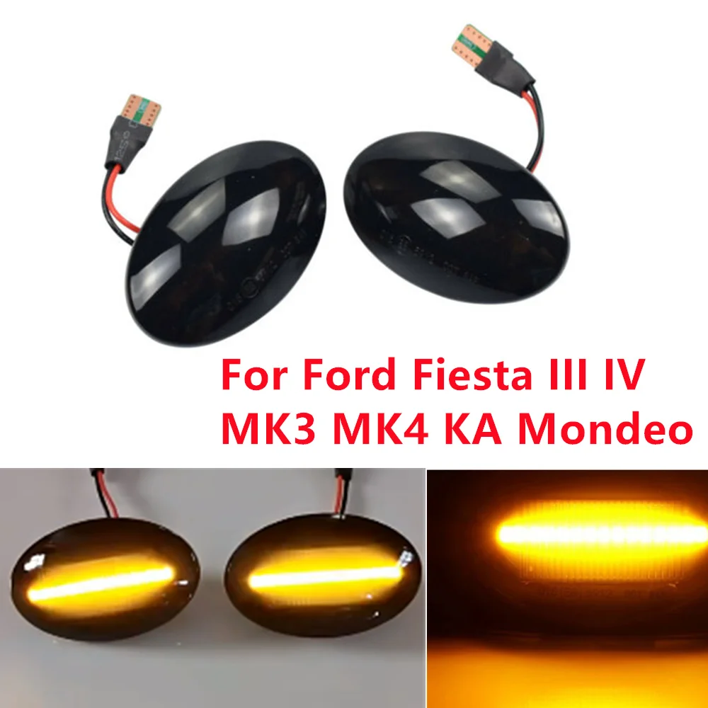 

2PCS LED Dynamic Turn Signal Side Marker Flowing Light For Ford Fiesta III IV MK3 MK4 KA Mondeo I MK1 Transit Tourneo MK6 MK7