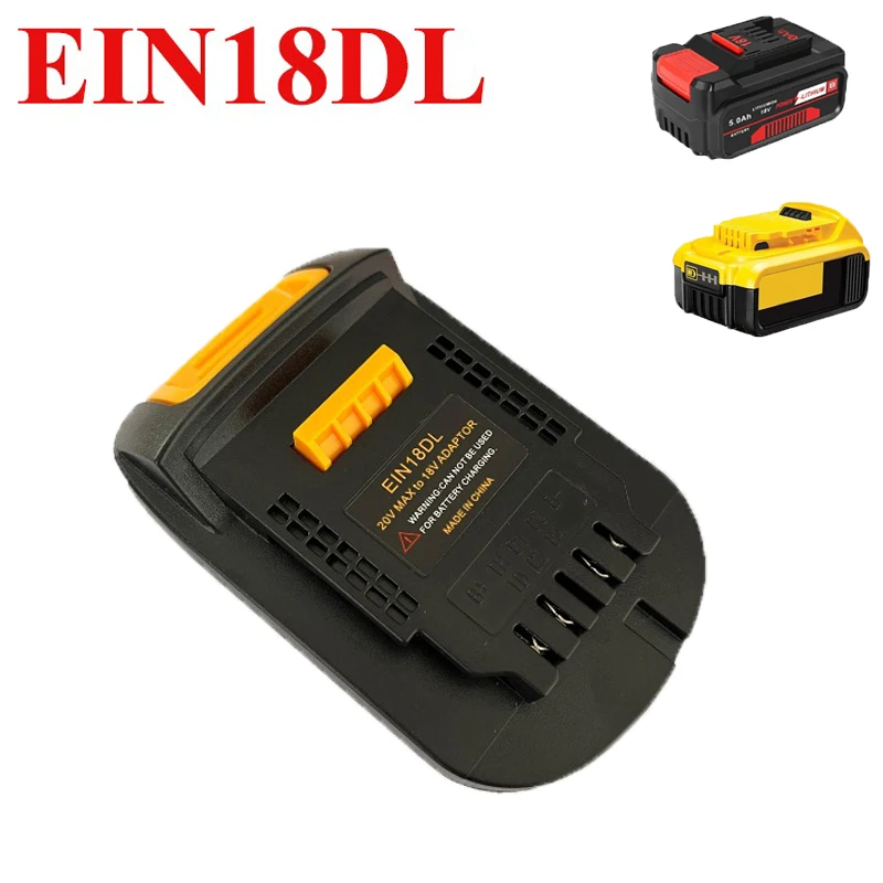 

Battery Adapter Converter for Einhell 18V Lithium Batteries EIN18DL Battery Adapter for Dewalt 20V Battery Power Tools Drill
