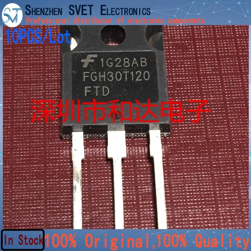 

10PCS/Lot FGH30T120FTD TO-247 And Imported Original In Stock
