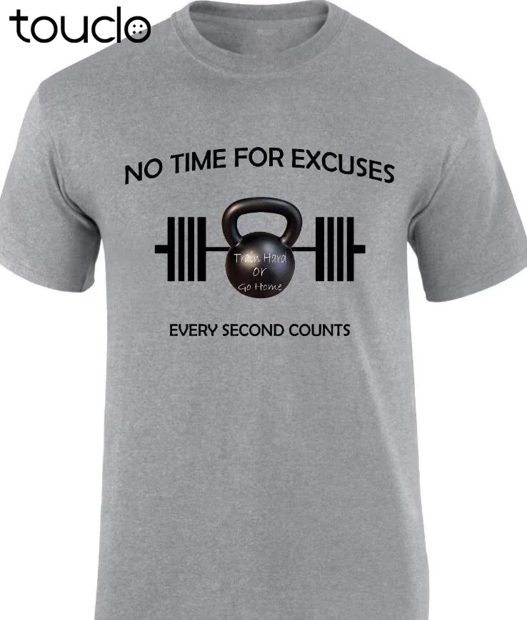 Fashion Design Shipping No Time for Excuses Barbell Kettlebells Gymer Fitness Slogan Men T Shirt
