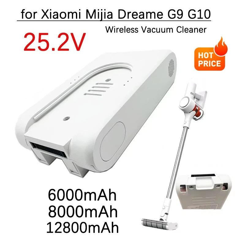 

2025 New 25.2V 12000mAh Rechargeable Lithium-Ion Battery Pack for Xiaomi Mijia Dreame G9 G10 R10 Wireless Vacuum Cleaner
