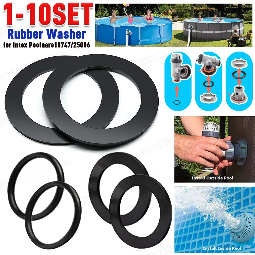 Arandela de goma para Intex Poolnars10747/25006, junta tórica, junta de repuesto, piezas de equipo de piscina, 1-10 juegos