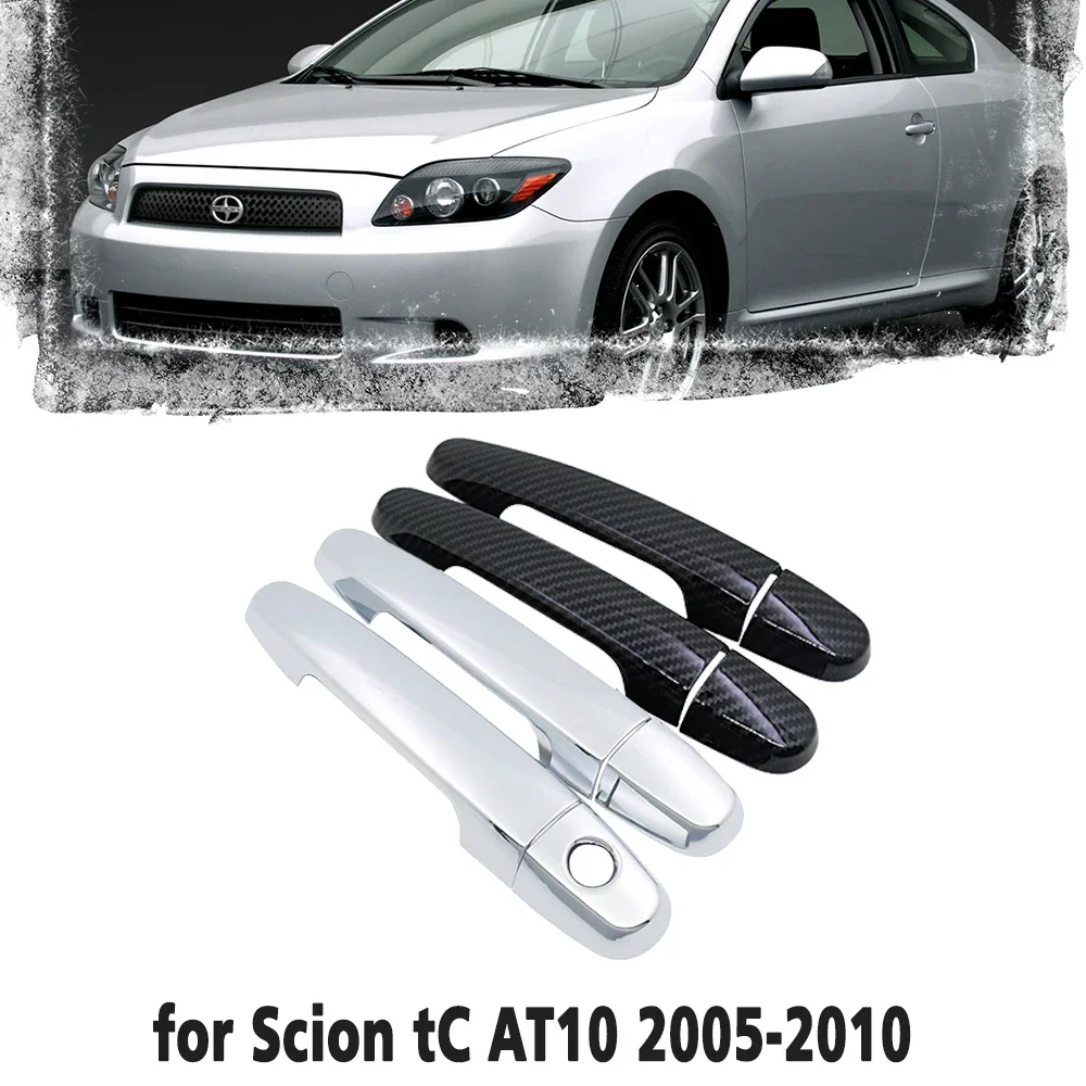 Luxurious Carbon Fiber Car handles Or Chrome Gloss Door handles Cover Trim Set for Scion tC AT10 2005~2010 Car accessories 2006