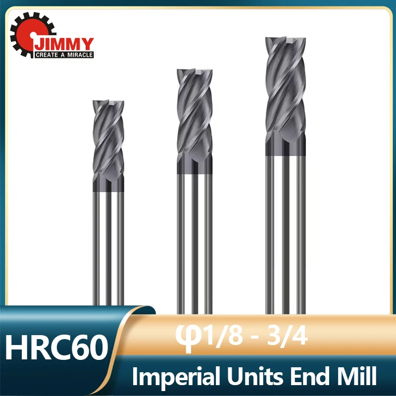 

JIMMY HRC60 Imperial Units CNC Carbide Flat End Mill Tungsten Steel 4 Flute Milling Cutter End Mill Cutter Milling Tools