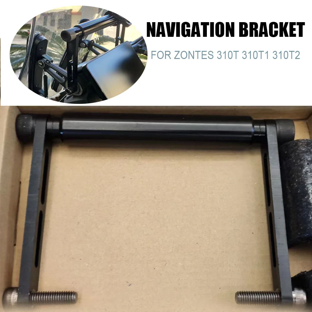 

Navigation Bracket For Zontes 310T 310T1 310T2 ZT 310T Motorcycle Navigation GPS Plate Bracket Smart Phone Stand Holder