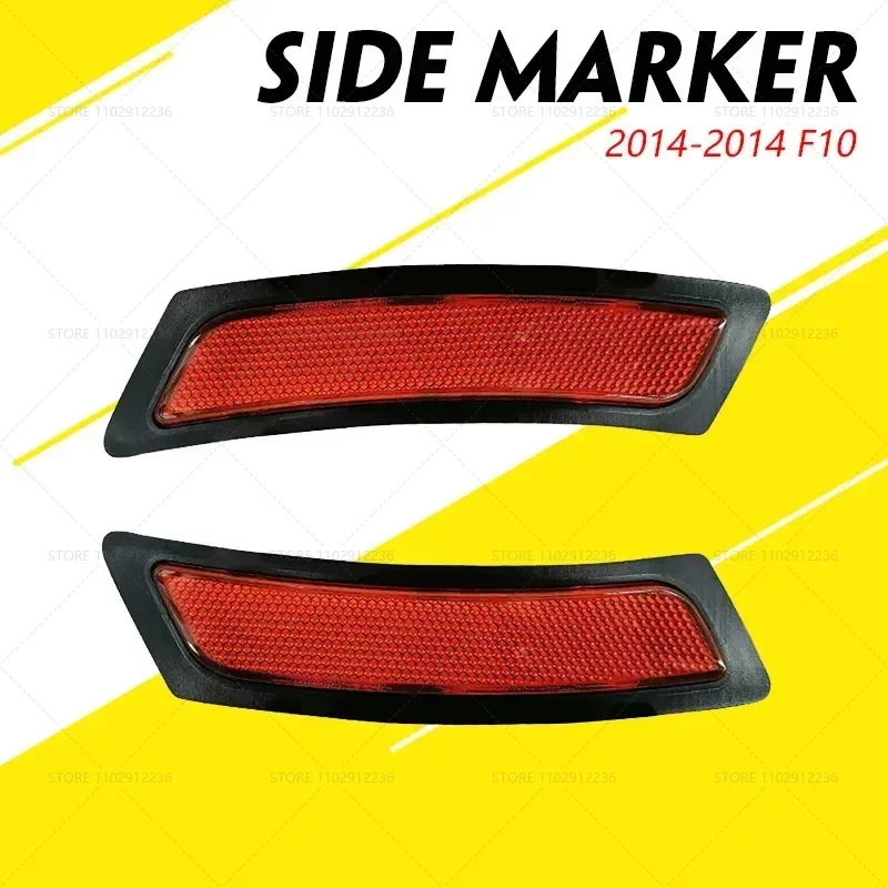 for 2014-2014 F10 BMW 528i 528iX 535d 535dX 535i 535iX 550i 550iX Hybrid 5 Front Side Marker Reflector 63147342093 63147342094