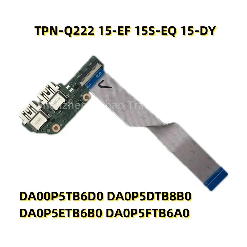 Original For HP TPN-Q222 15-EF 15S-EQ 15-DY 15S-FQ USB Switch Power Board With Cable DA0P5DTB8B0 DA0P5ETB6B0 DA0P5FTB6A0