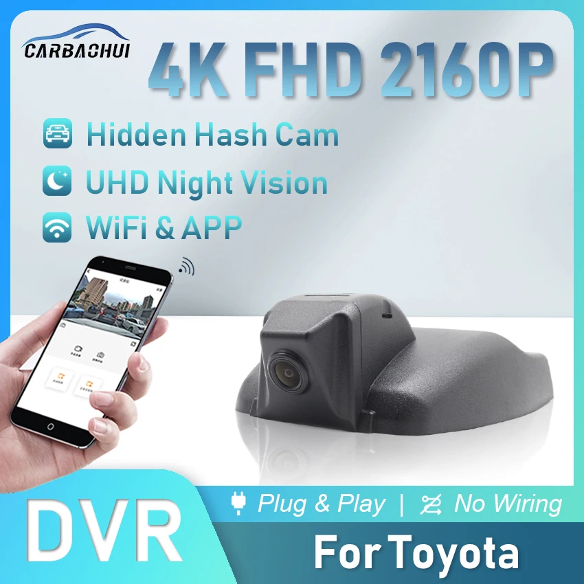 Car Dash Cam 4K 2160P DVR HD Camera For Toyota Camry RAV4 Harrier Levin Corolla Allion CHR IZOA Highlander Kluger Alphard Sienna