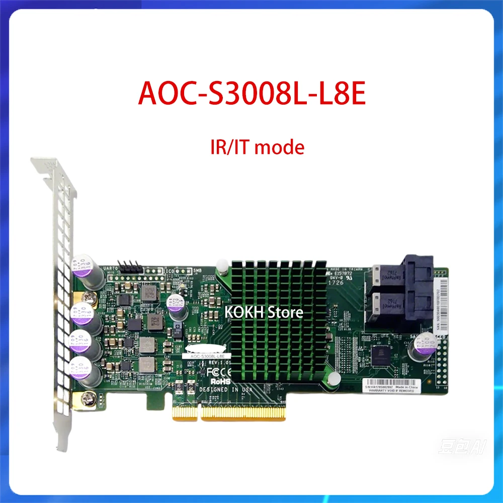 

Original AOC-S3008L-L8E IR/IT Mode SAS3 12Gbps 8-Port Internal PCI-e 3.0 HBA Controller Array Card for Supermicro